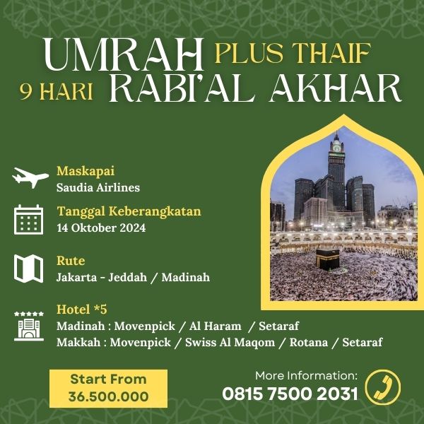 Umrah Rabi'al Akhar 1446 H, AST , Paket 9 hari Plus Thaif , Keberangkatan 14 Oktober 2024